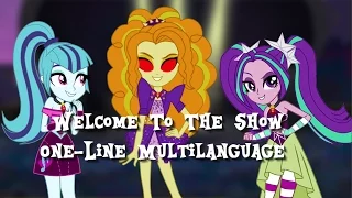 Welcome To The Show *The Dazzlings* One-Line Multilanguage / MLP: EG RR