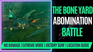 Viseria Abomination @ The Boneyard - Amphicynodon Battle & Location - No Damage Extreme Mode