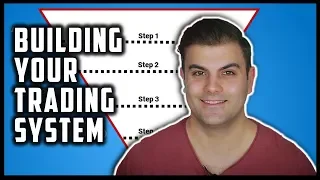 How to Build Your Trading System (Difference Between Strategy & System)
