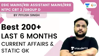 Best 200+ LAST 6 MONTHS CURRENT AFFAIRS & STATIC GK  | Wifistudy 2.0 | Piyush Singh