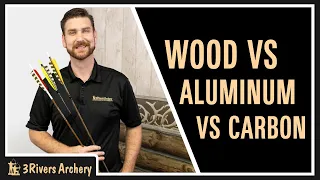 What Archery Arrow Material is Best? Wood vs Aluminum vs Carbon