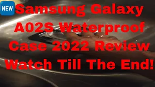 Samsung Galaxy A02S Waterproof Case Test - 2022 Review - Watch Till The End!