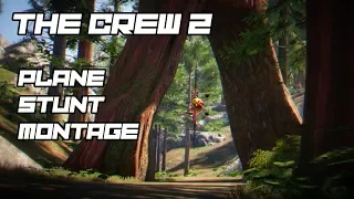 The Crew 2 Plane Stunt Montage