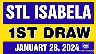 STL ISABELA RESULT TODAY 1ST DRAW JANUARY 28, 2024  1PM