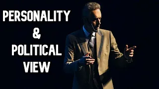 The Relation Between Your Personality & Your Political View | Jordan Peterson