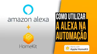 Alexa controlando a Automação Apple HomeKit