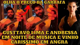 Gusttavo Lima e Andressa Suita em NOITE regada a V1NHO caríssimo é boa MÚSICA em Angra dos Reis