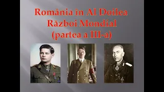 România în Al Doilea Război Mondial | 1943-1944 | Contraofensiva sovietică | Partea a III-a