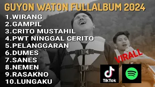 Guyon Waton - FULLALBUM TERBARU 2024 LAGU JAWA TERBARU 2024 WIRANG GAMPIL DUMES NEMEN