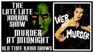 MURDER AT MIDNIGHT MACABRE OLD TIME RADIO SHOWS