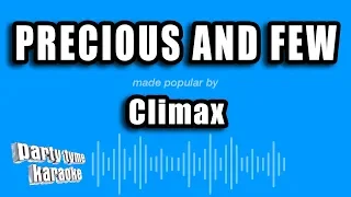 Climax - Precious And Few (Karaoke Version)