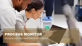 Process Monitor, powerful tool to troubleshoot applications and Windows