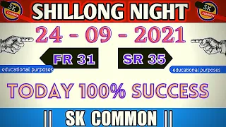 shillong night teer common 24 - 09-2021 fr 31 Sr 35 - educational #Shillong teer #night common #Teer