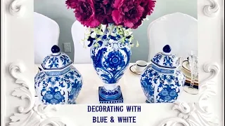 Blue & White Tablescape || Decorating With Blue & White.