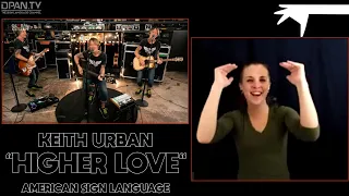 Keith Urban "Higher Love" in ASL One World Together