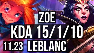 ZOE vs LEBLANC (MID) | 15/1/10, Legendary, 1.2M mastery | EUW Diamond | 11.23