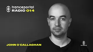 High Energy Trance Mix by John O'Callaghan | Tranceportal Radio 014