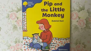 Native English: Oxford Reading Tree - Level 3 - Pip and the Little Monkey (Read by Miss Tracy)