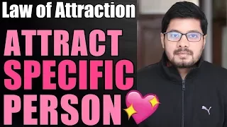 MANIFESTATION #60: Attract SPECIFIC PERSON with Law of Attraction 💖 | Love & Soulmate | Suyash
