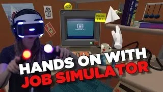 Jobs Don't Suck in VR with Job Simulator