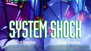 System Shock demo 2021 vs 2020 demo