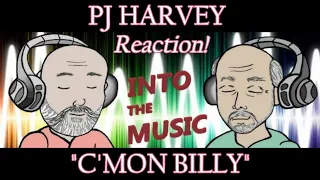 PJ HARVEY – C’mon Billy | REACTION (Viewer Request)