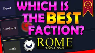 Rome Total War - The Best A.I. Faction?