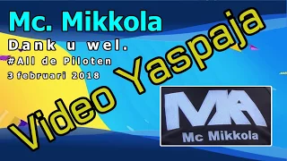 Dank u wel Mc  Mikkola