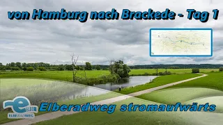 Radreise auf dem Elberadweg I Tag 1 von Hamburg nach Brackede I Abenteuer I Spaß I Fahrradreise