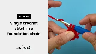 Single crochet stitch in a foundation chain