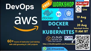 Free LIVE #Docker #Kubernetes and #Virtual Machines Weekend Workshop || 19th Aug 2023 ||  Part1/2