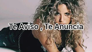 Shakira - Te Aviso, Te Anuncia مترجمة