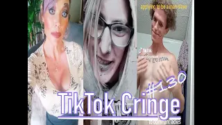 TikTok Cringe - CRINGEFEST #130