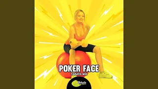 Poker Face (Tabata Mix)