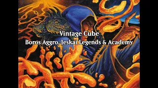 Vintage Cube Drafts - Boros Aggro, Jeskai Legends & Academy (Wheeler VOD - January 17th 2024)