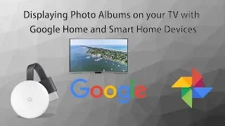 Create Google Photos Live Albums & Add to Chromecast or Smart Display
