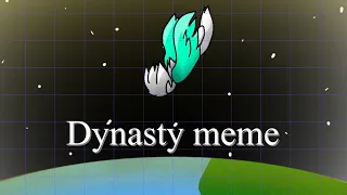 Dynasty//Animation Meme//FlipAClip