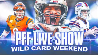 PFF Live Show: Wild Card Weekend | PFF