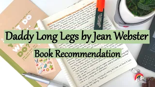 Book Review and Recommendation - Daddy Long Legs by Jean Webster (Handwriting)