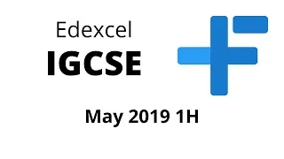 IGCSE Maths Edexcel May 2019 Paper 1H