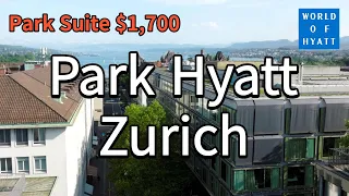 🇨🇭[Luxury hotel Review] Park Hyatt Zurich | Switzerland | Hyatt Globalist, Free Breakfast
