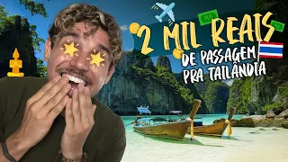 Como consegui achar passagem aérea por 2 mil Reais para a Tailândia (mesmo de última hora)