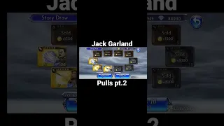 DFFOO Jack Garland: Pulls pt.2