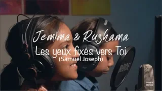 Home in Worship session with Jemima & Rushama-Les yeux fixés vers Toi (Samuel Jospeh)