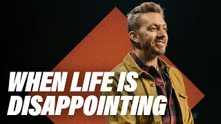 Where Disappointment Grows Best | Pastor Levi Lusko