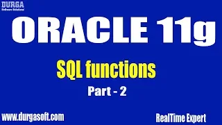 Oracle Tutorial || online training|| SQL Functions Part-2