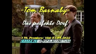 Tom Barnaby - Das perfekte Dorf/ Krimihsp./ 170. CASARIOUS-Premiere/ Norbert Langer