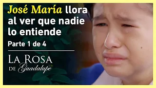 La Rosa de Guadalupe 1/4: José María es criticado por su forma de ser | El niño problema