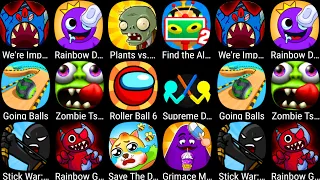 Find The Alien,Plants vs Zombies,Going Balls,StickWar Legacy,Rainbow Garten Survivor,Zombie Tsunami