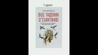 Duo taqdirni o'zgartiradi 1-qism